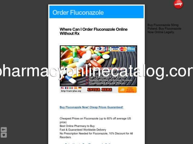 orderfluconazole100mgonlinewithoutrx.soup.io